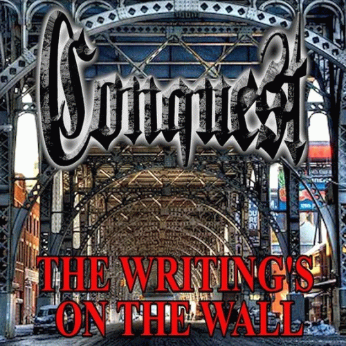 Conquest (USA-1) : The Writings on the Wall